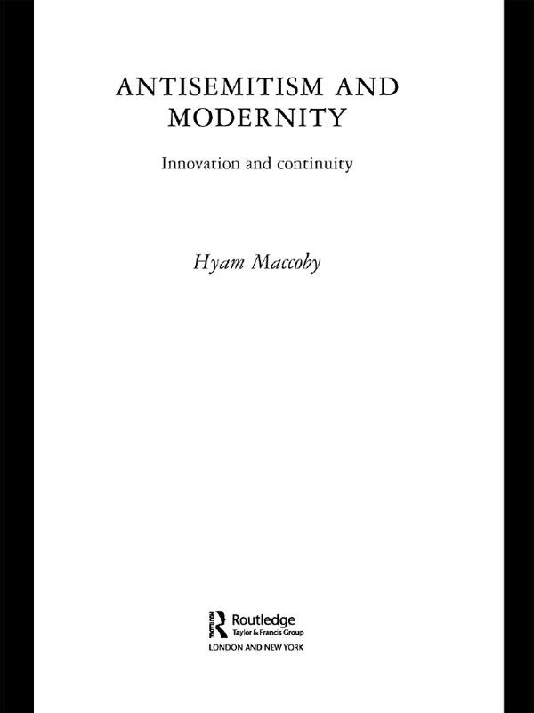 Antisemitism and Modernity by Hyam Maccoby
