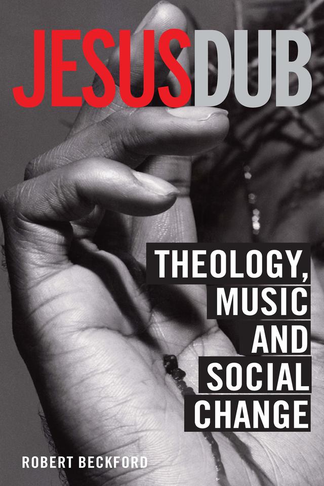 Jesus Dub by Robert Beckford