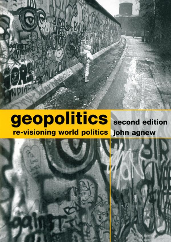 Geopolitics by John Agnew