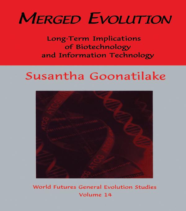 Merged Evolution by Susantha Goonatilake