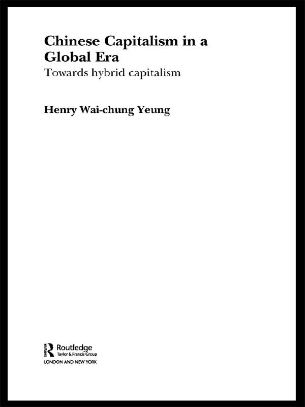 Chinese Capitalism in a Global Era