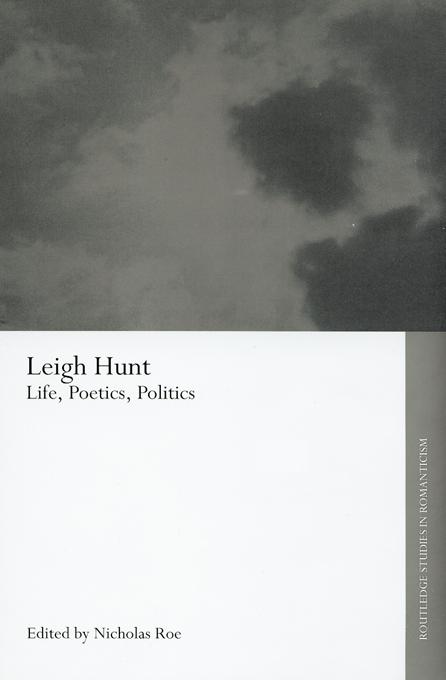 Leigh Hunt by Nicholas Roe