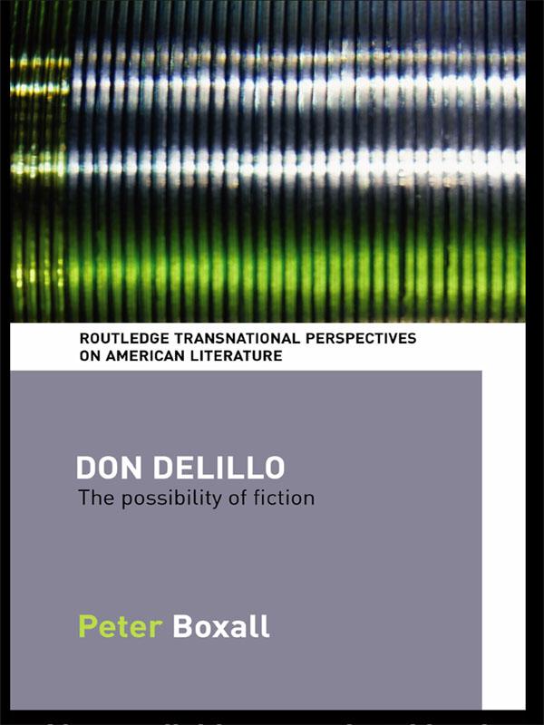 Don DeLillo by Peter Boxall