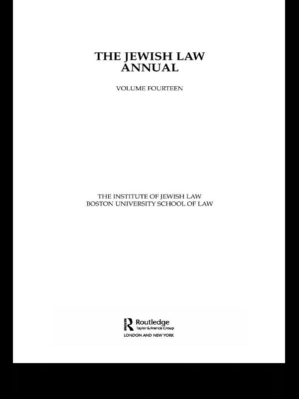 The Jewish Law Annual Volume 14 by Boston University of Law The Institute of Jewish Law