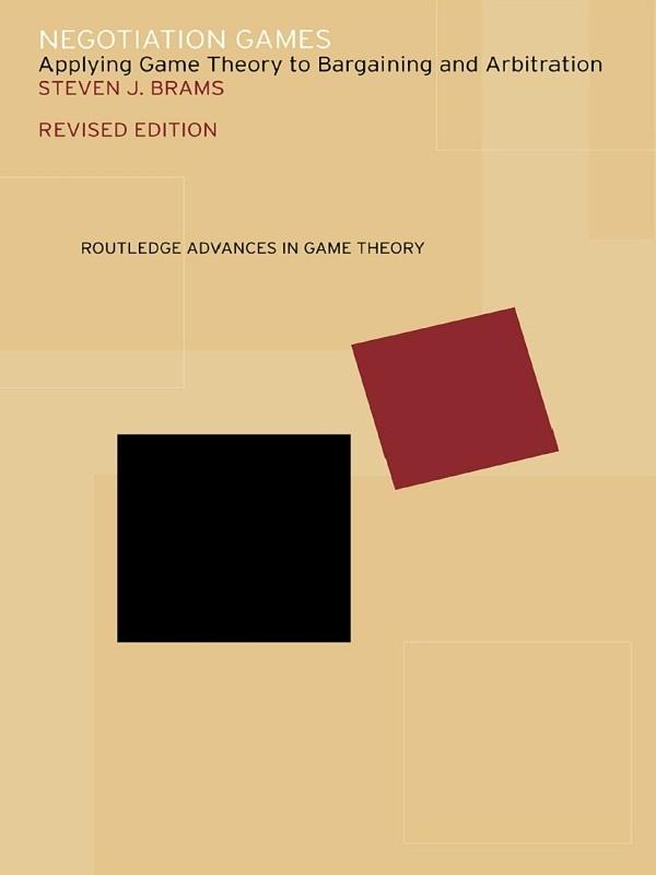 Negotiation Games by David Ethan Milstein, David H. McElreath, Michelle E. Waldron, Ronald J. Quarles, Steven Brams