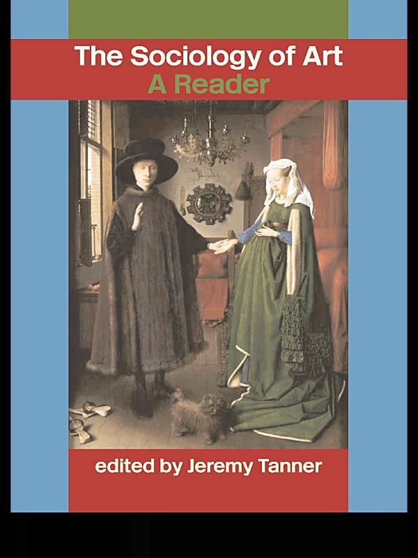 Sociology of Art by Jeremy Tanner