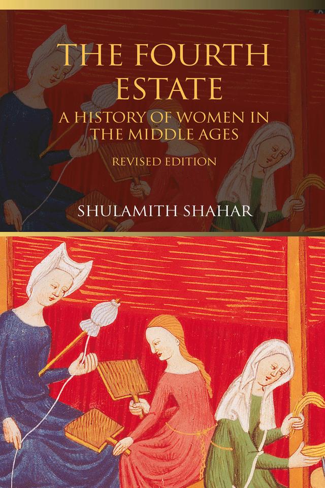 The Fourth Estate by Shulamith Shahar