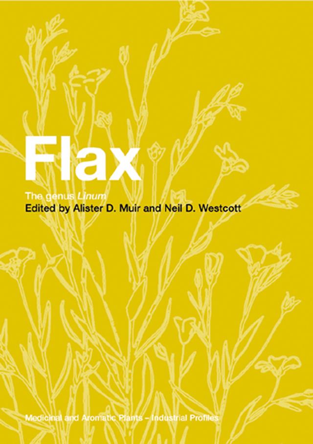Flax by Alister D. Muir, Neil D. Westcott