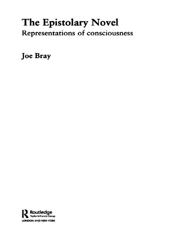 The Epistolary Novel by Joe Bray