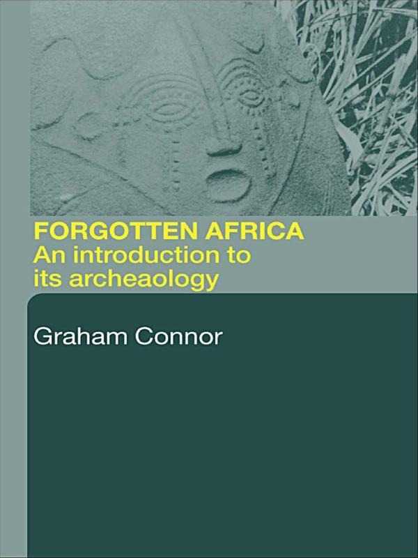 Forgotten Africa by Graham Connah