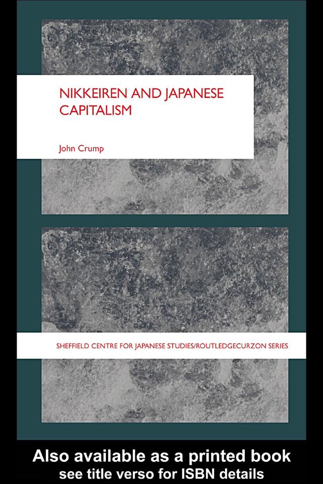 Nikkeiren and Japanese Capitalism by John Crump