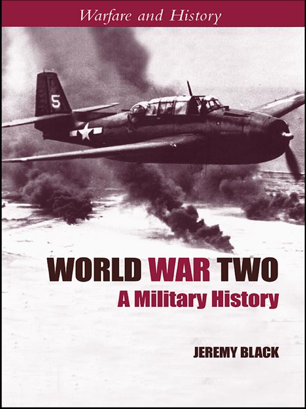 World War Two by Jeremy Black