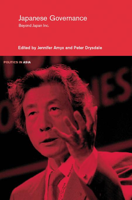 Japanese Governance by Jennifer Amyx, Peter Drysdale