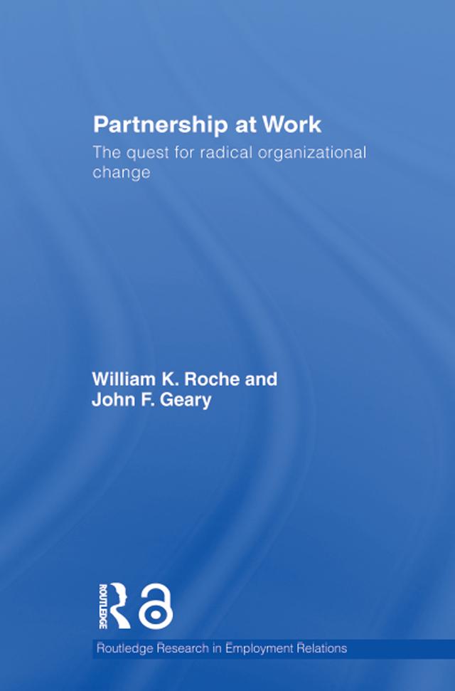 Partnership at Work by Bill Roche, John Geary