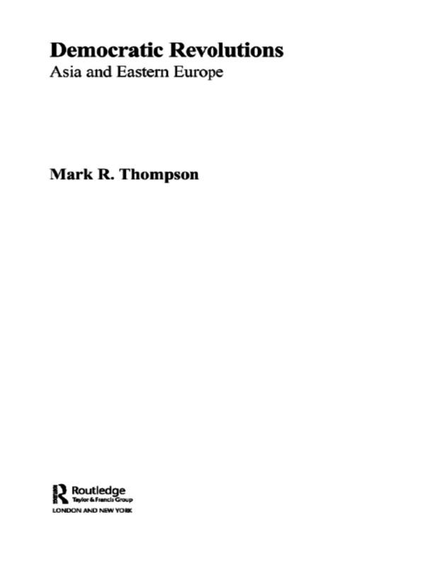 Democratic Revolutions by Mark R. Thompson