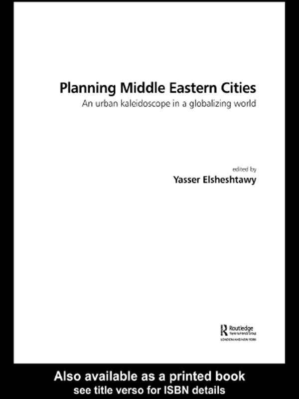 Planning Middle Eastern Cities by Yasser Elsheshtawy
