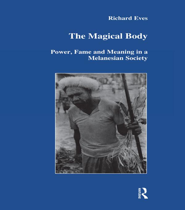 The Magical Body by Richard Eves