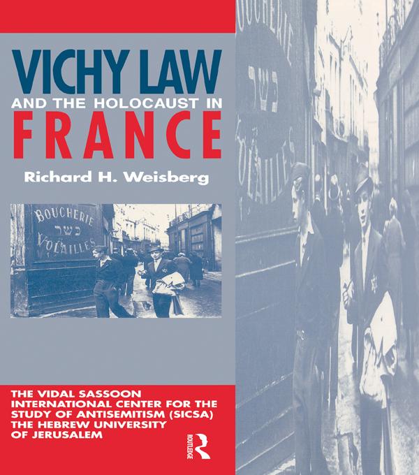 Vichy Law and the Holocaust in France