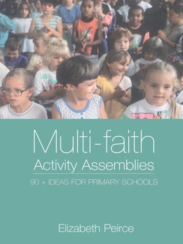 Multi-Faith Activity Assemblies by Elizabeth Peirce