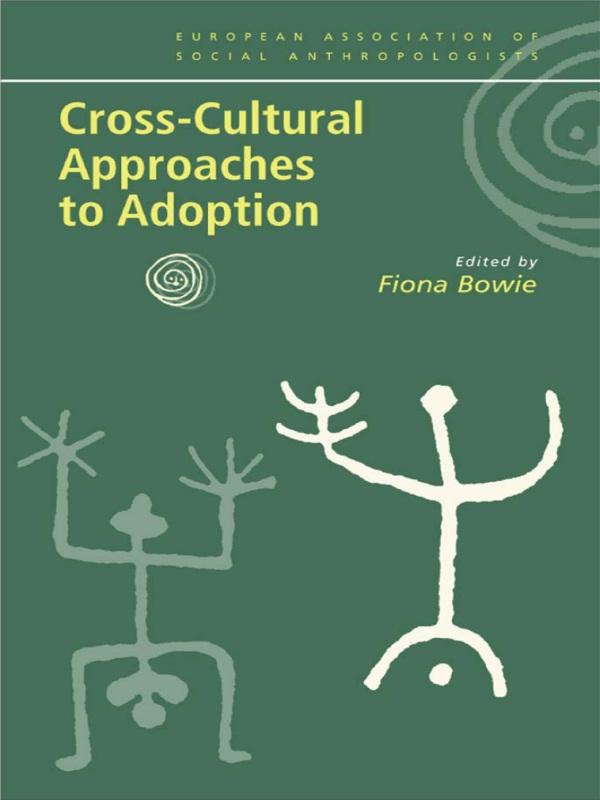 Cross-Cultural Approaches to Adoption