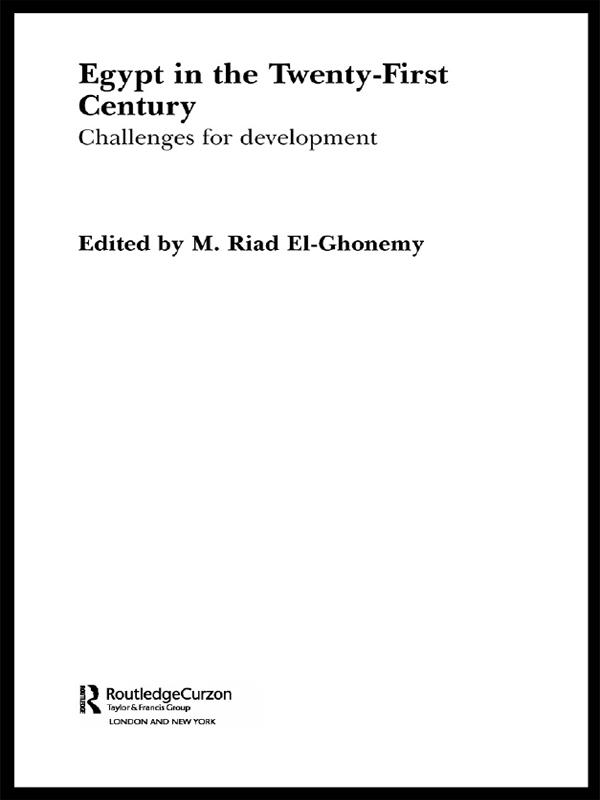 Egypt in the Twenty First Century by M. Riad El-Ghonemy
