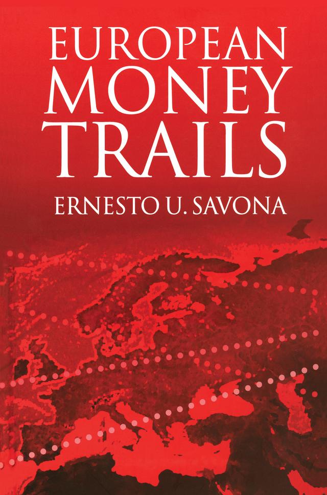 European Money Trails by Ernesto Savona