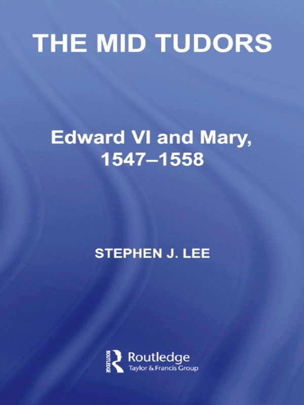 The Mid Tudors