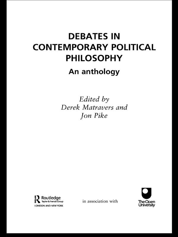 Debates in Contemporary Political Philosophy by Derek Matravers, Jonathan Pike