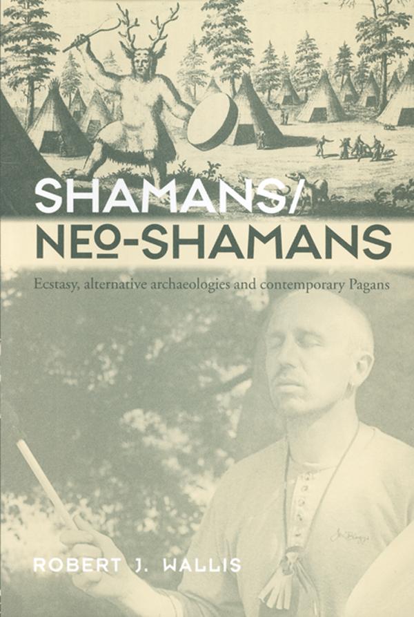 Shamans/Neo-Shamans by Robert J. Wallis