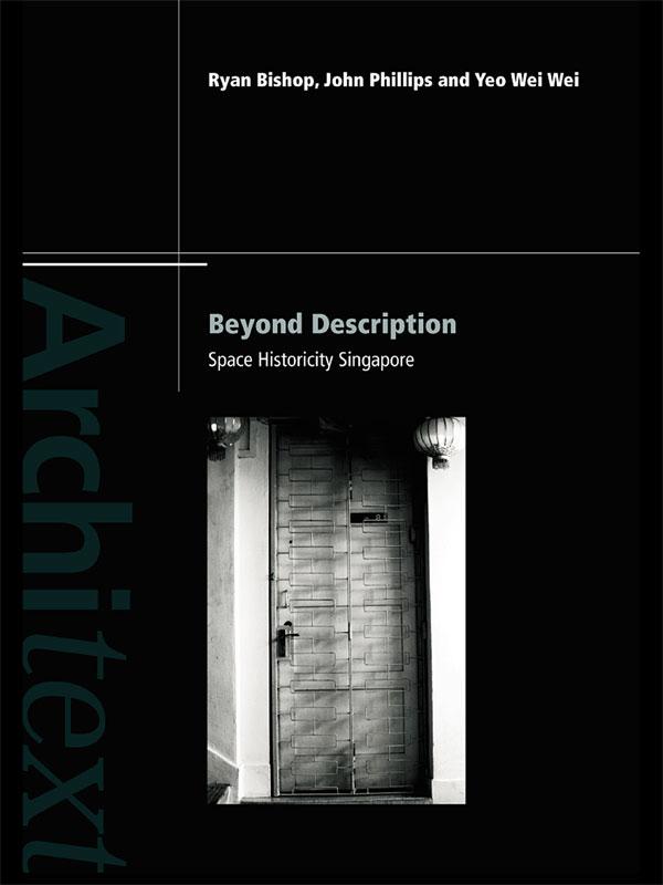 Beyond Description by John Phillips, Ryan Bishop, Wei-Wei Yeo
