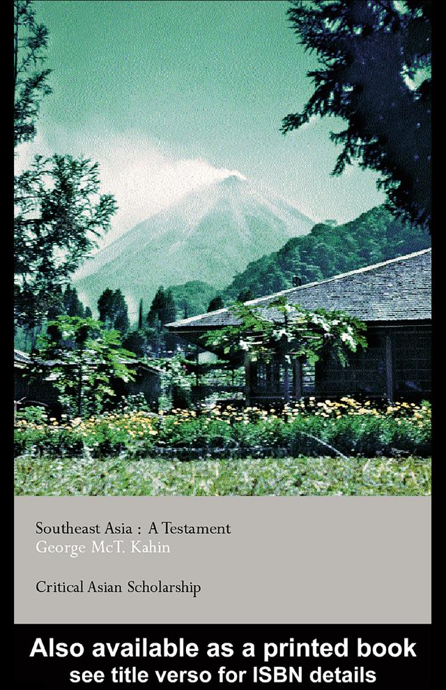 Southeast Asia by George McT. Kahin