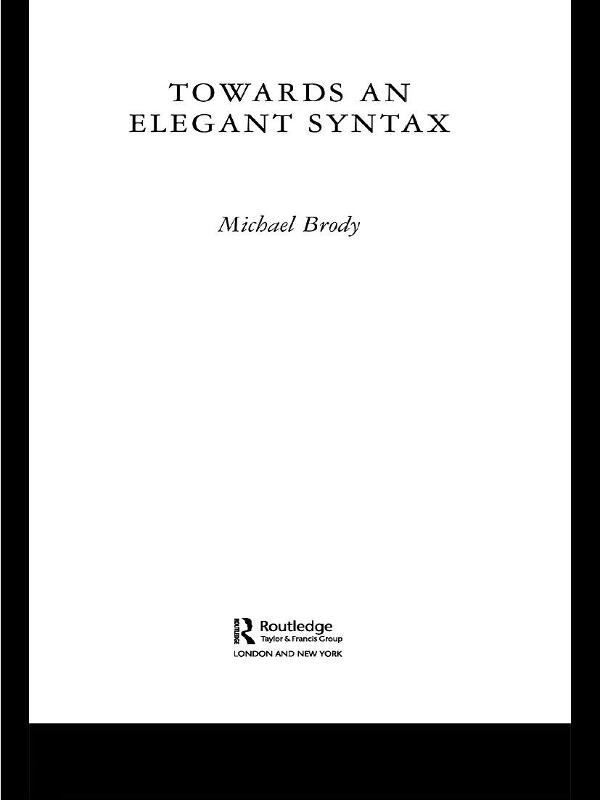 Towards an Elegant Syntax by Michael Brody