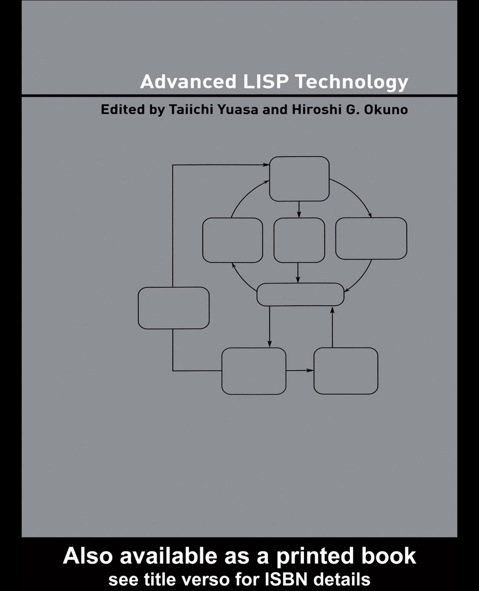 Advanced LISP Technology