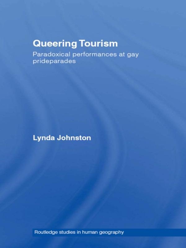 Queering Tourism by Lynda Johnston