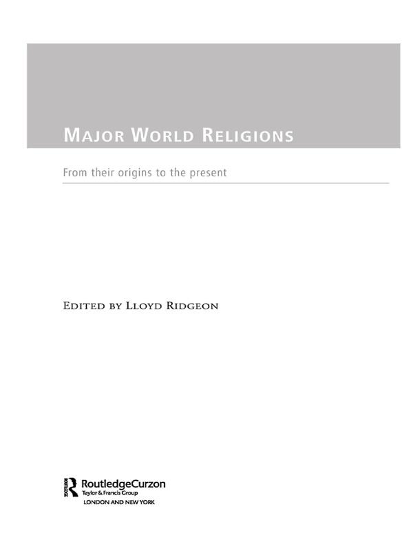 Major World Religions by Lloyd Ridgeon