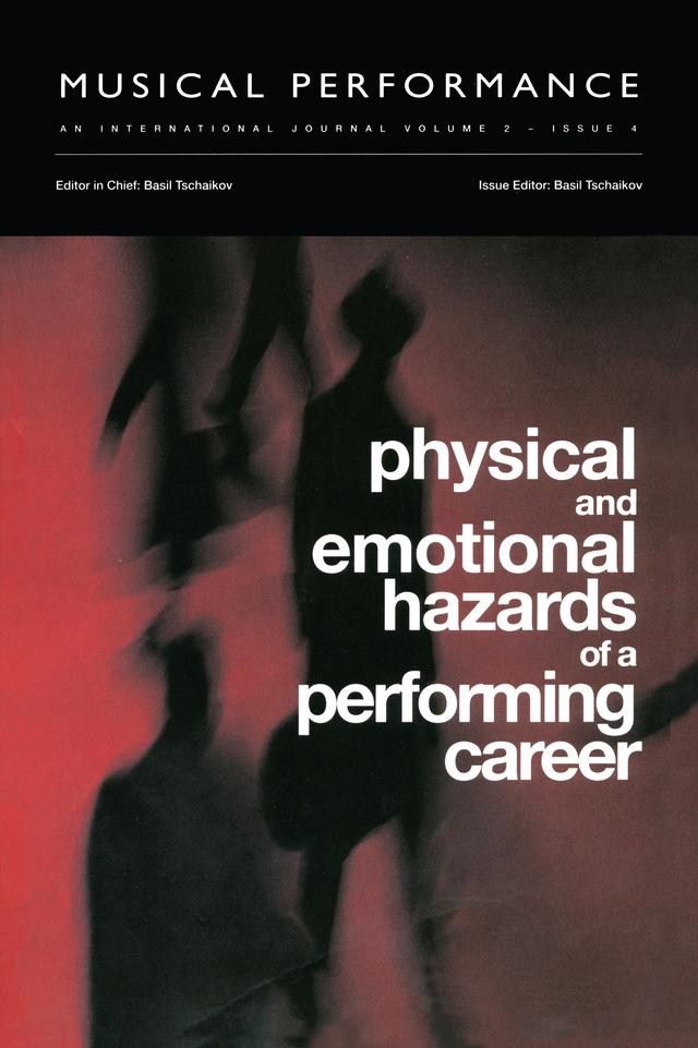 Physical and Emotional Hazards of a Performing Career by Basil Tschaikov