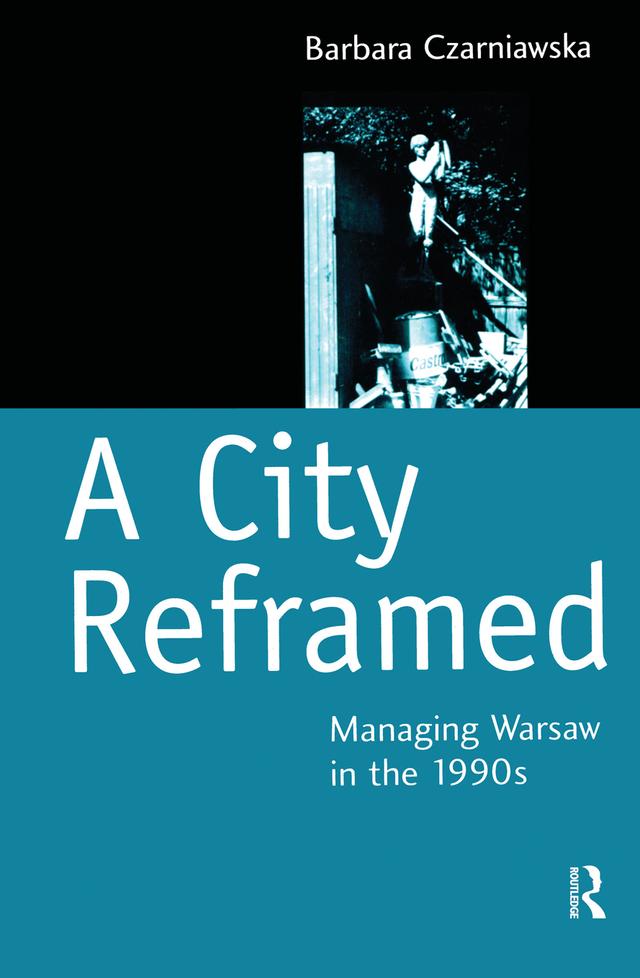 A City Reframed by Barbara Czarniawska