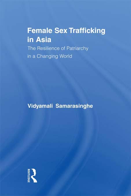 Female Sex Trafficking in Asia by Vidyamali Samarasinghe
