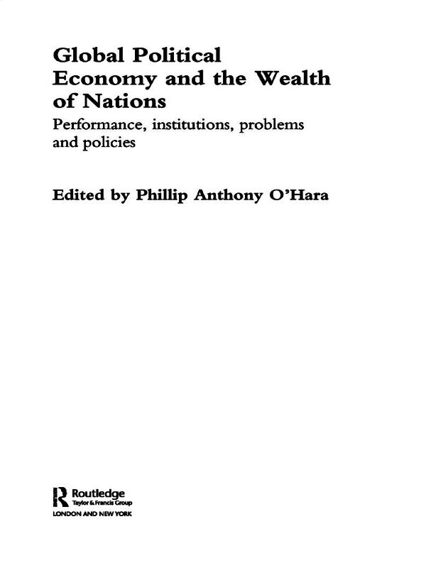 Global Political Economy and the Wealth of Nations by Phillip O'Hara