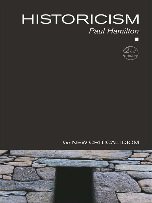 Historicism by Hamilton Paul, Paul Hamilton
