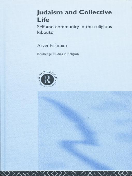 Judaism and Collective Life by Aryei Fishman