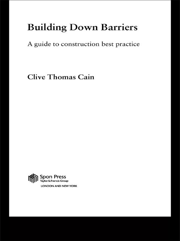 Building Down Barriers by Clive Thomas Cain
