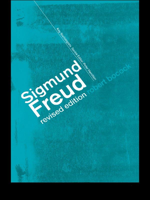 Sigmund Freud by Robert Bocock