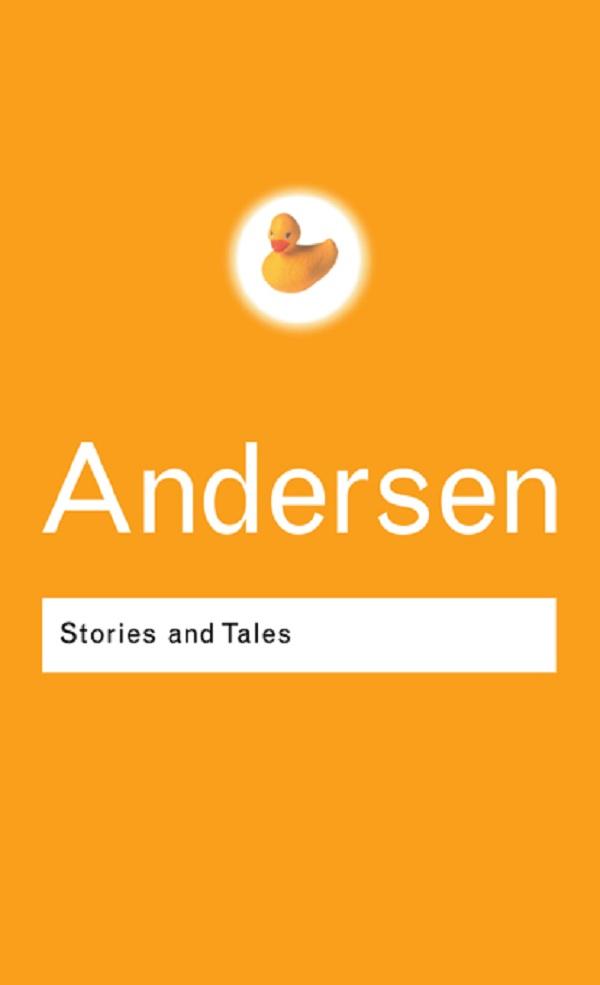 Stories and Tales by Hans Christian Andersen