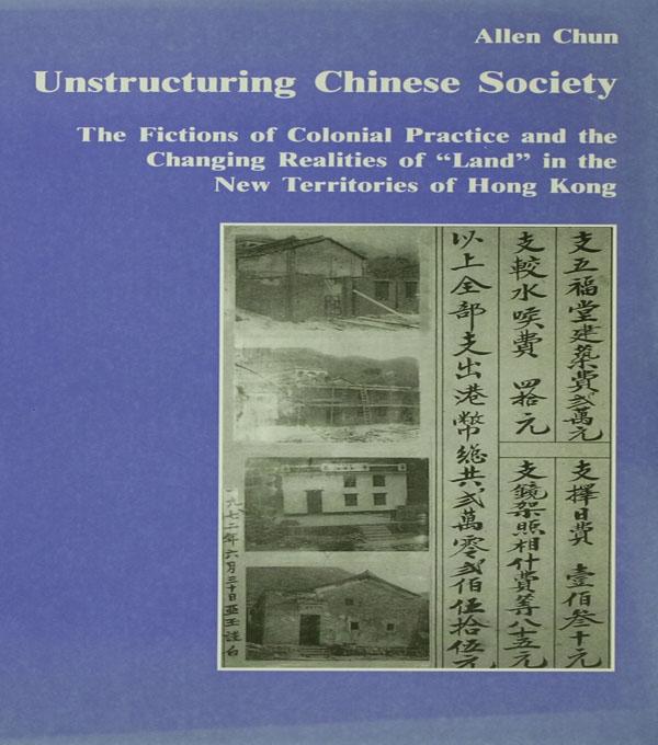 Unstructuring Chinese Society by Allen Chun