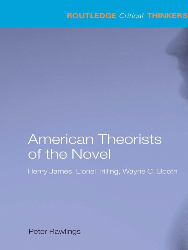 American Theorists of the Novel