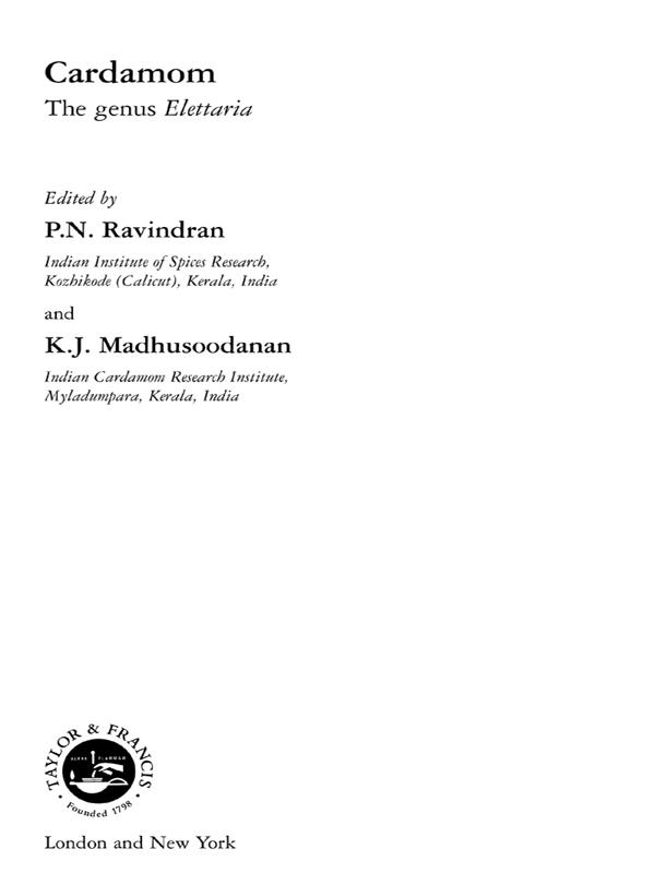 Cardamom by K.J. Madhusoodanan, P. N. Ravindran
