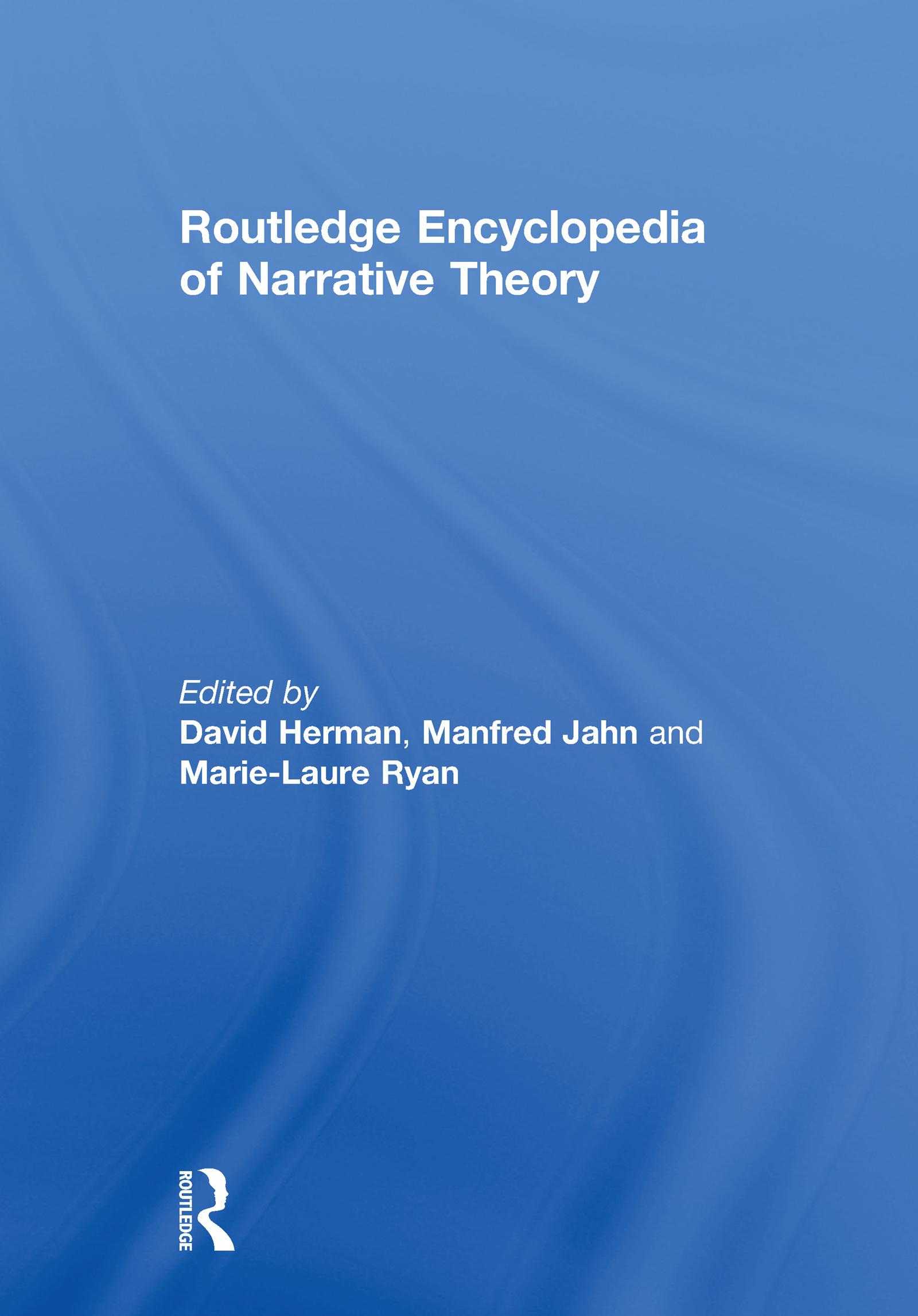Routledge Encyclopedia of Narrative Theory