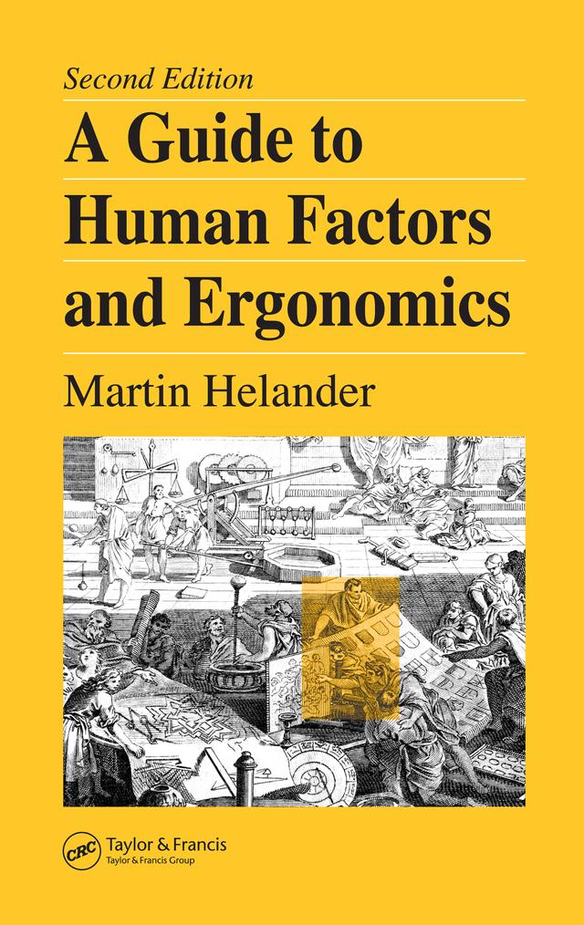 A Guide to Human Factors and Ergonomics by Martin Helander