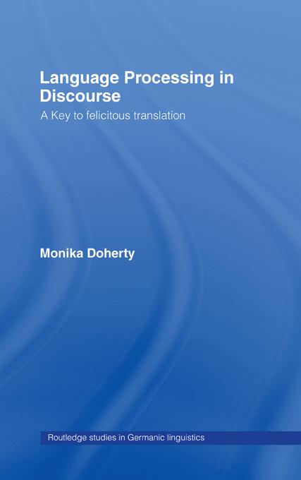 Language Processing in Discourse by Monika Doherty